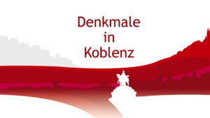 Denkmale in Koblenz