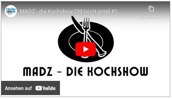 MADZ - die Kochshow Old Is(s)t good #1